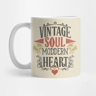 Vintage soul, modern heart Mug